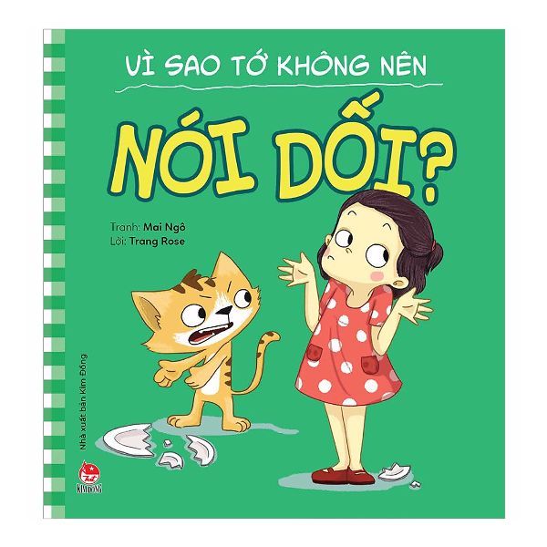  Để Em Luôn Ngoan Ngoãn - Vì Sao Tớ Không Nên Nói Dối? (Tái Bản 2019) 