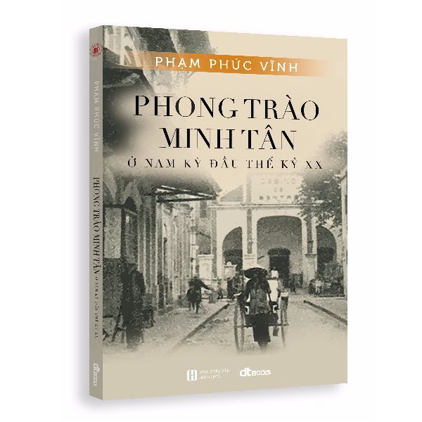  Phong Trào Minh Tân Ở Nam Kỳ Đầu Thế Kỷ XX 