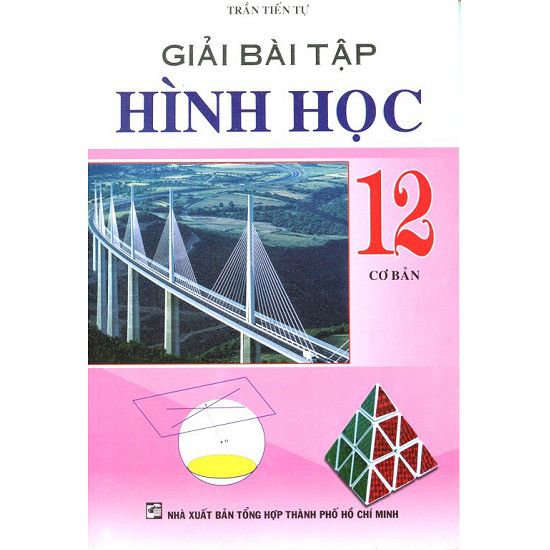  Giải Bài Tập Hình Học Lớp 12 Cơ Bản 