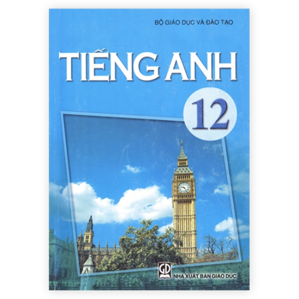  Tiếng Anh - Lớp 12 