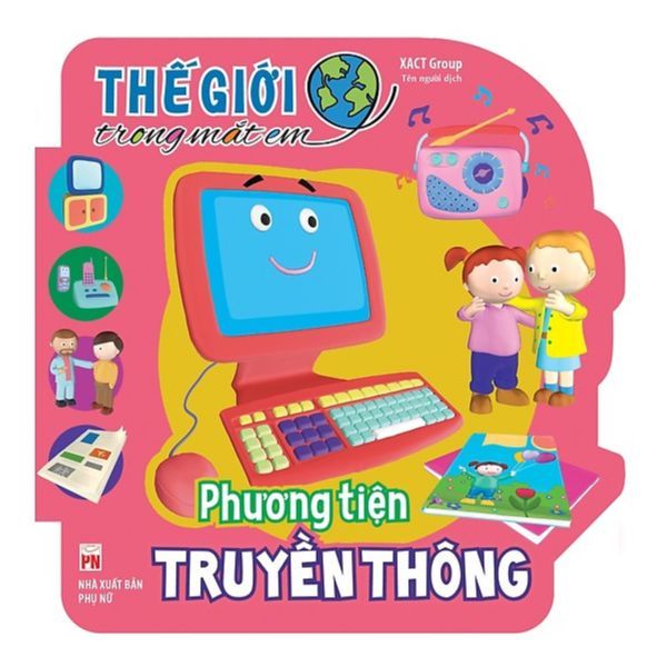  Thế Giới Trong Mắt Em - Phương Tiện Truyền Thông B30 