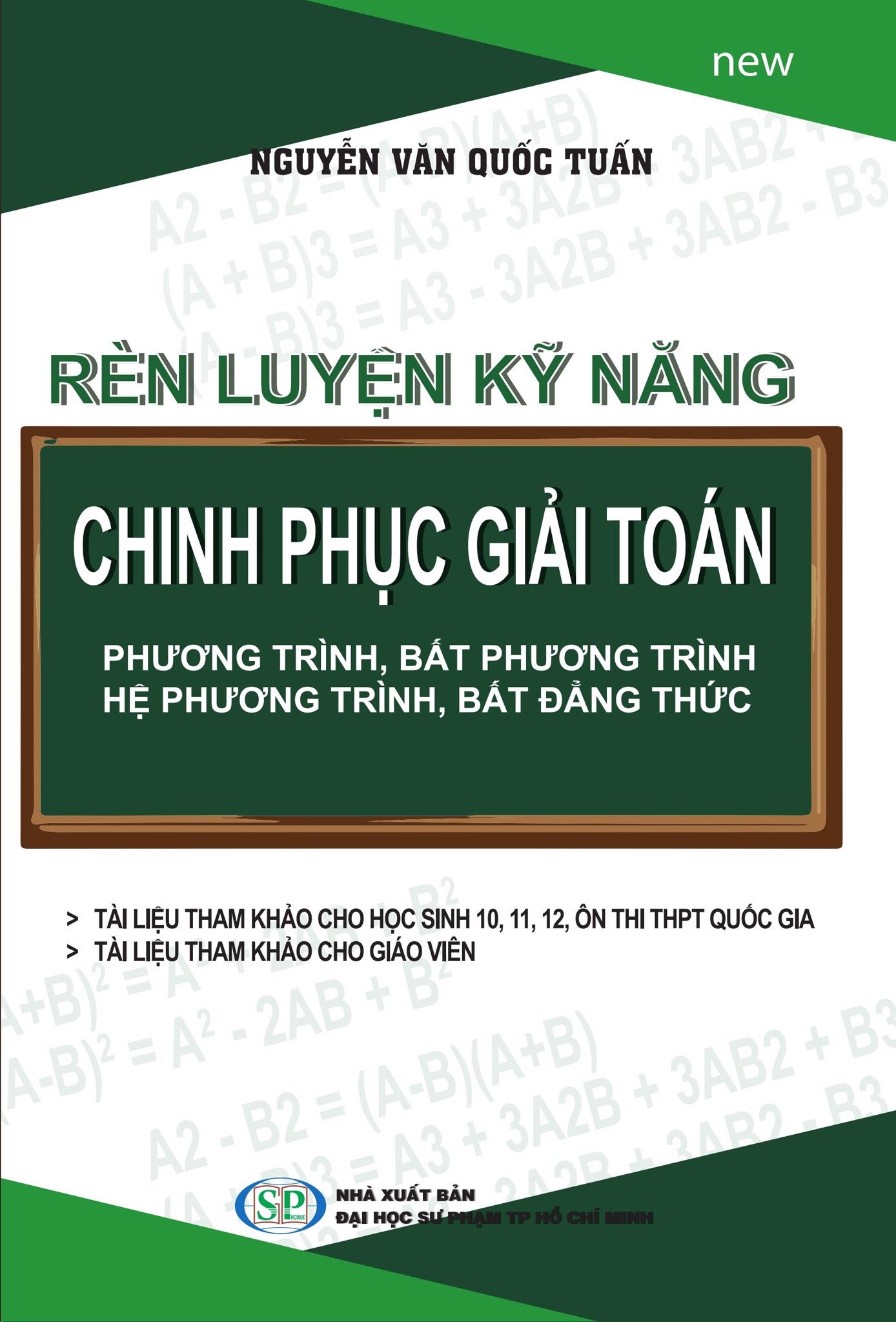  Rèn Luyện Kỹ Năng Chinh Phục Giải Toán Phương Trình ,Bất Phương Trình,Hệ Phương Trình,Bất Đẳng Thức 