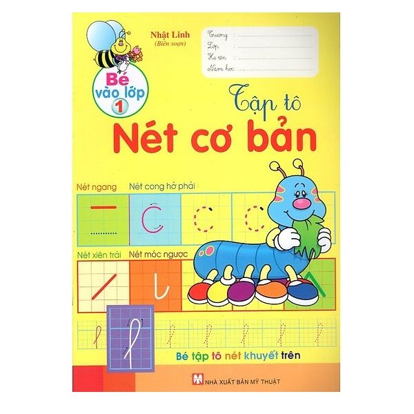  Bé Vào Lớp 1 - Tập Tô Nét Cơ Bản 