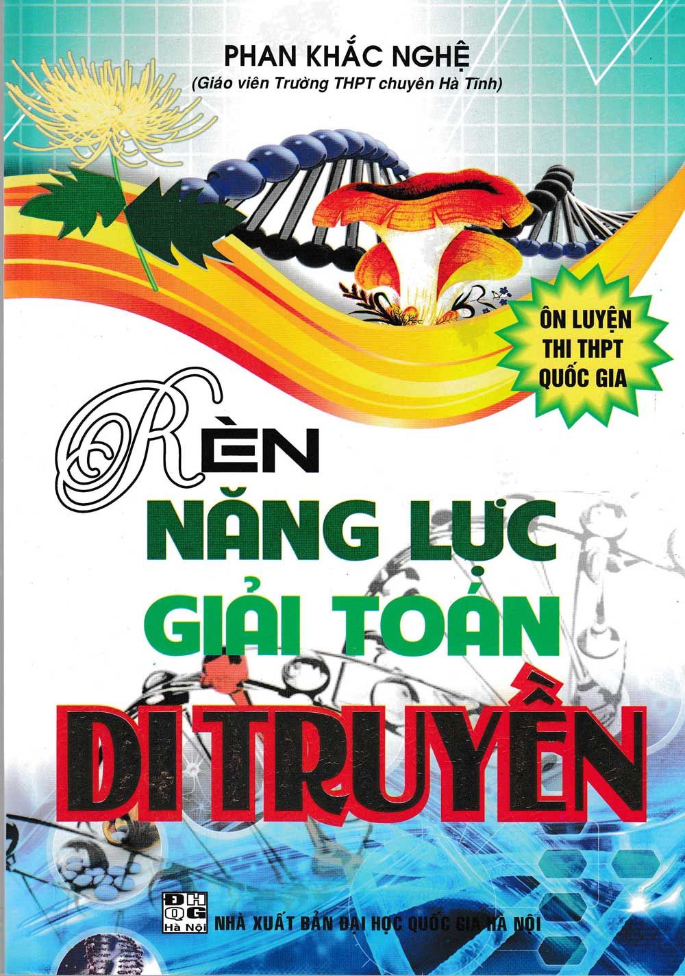  Rèn Năng Lực Giải Toán Di Truyền 