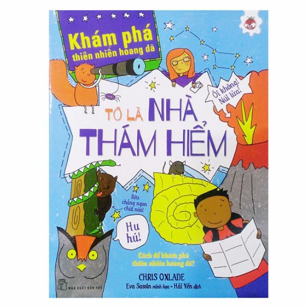  Khám Phá Thiên Nhiên Hoang Dã - Tôi Là Nhà Thám Hiểm 