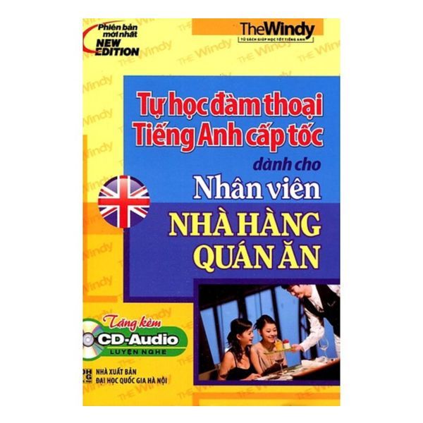  Tự Học Đàm Thoại Tiếng Anh Cấp Tốc Dành Cho Nhân Viên Nhà Hàng Quán Ăn 