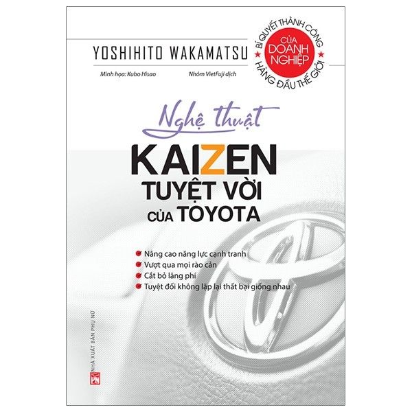  Nghệ Thuật Kaizen Tuyệt Vời Của Toyota 