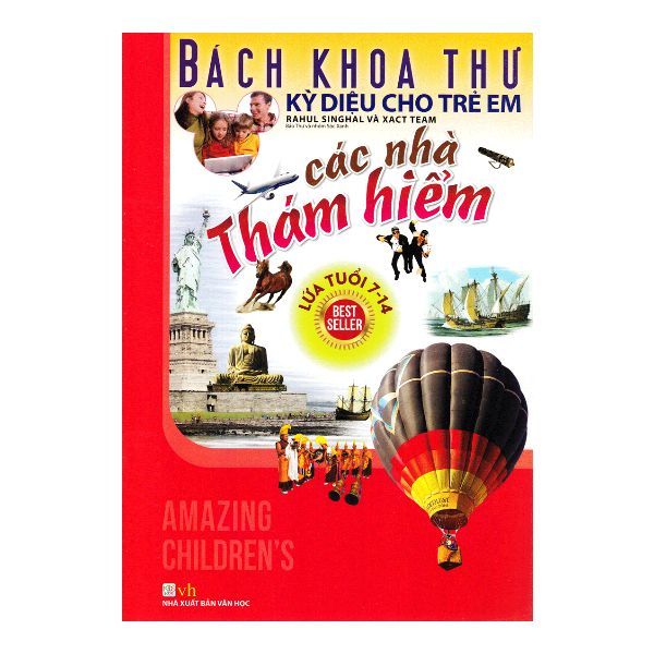  Bách Khoa Thư Kỳ Diệu Cho Trẻ Em - Các Nhà Thám Hiểm 