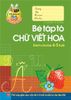  Chuẩn Bị Cho Bé Vào Lớp 1 (Túi 6 Cuốn) (N) 