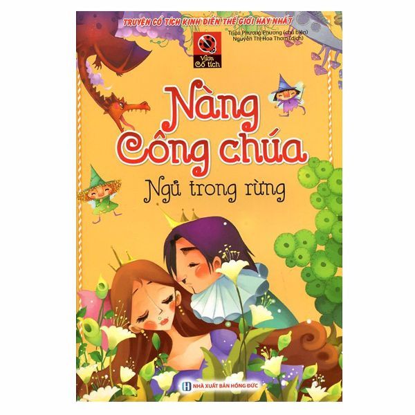  Truyện Cổ Tích Kinh Điển Thế Giới Hay Nhất - Vườn Cổ Tích - Công Chúa Ngủ Trong Rừng 