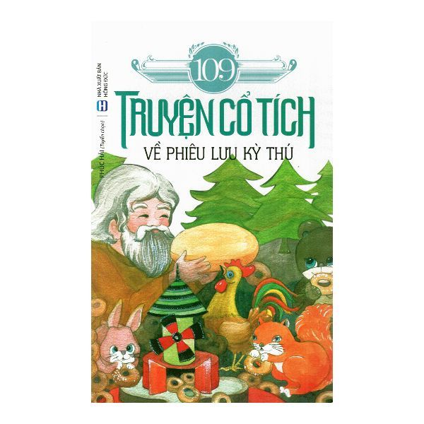  109 Truyện Cổ Tích Về Phiêu Lưu Kỳ Thú 