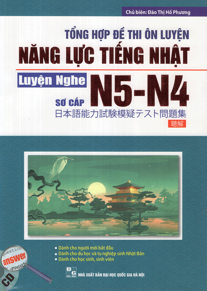  Tổng Hợp Đề Thi Ôn Luyện Năng Lực Tiếng Nhật N5-N4 Luyện Nghe Sơ Cấp 