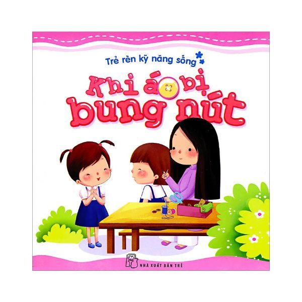  Trẻ Rèn Kỹ Năng Sống - Khi Áo Bị Bung Nút 