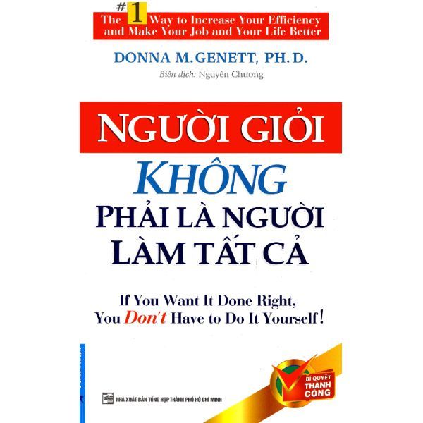  Người Giỏi Không Phải Là Người Làm Tất Cả 