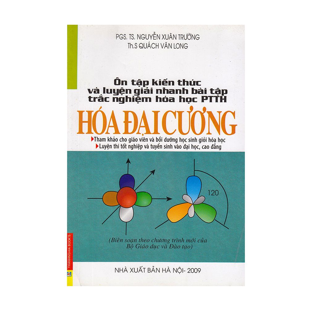  Ôn Tập Kiến Thức Và Luyện Giải Nhanh Bài Tập Trắc Nghiệm Hóa Học PTTH Hóa Đại Cương 