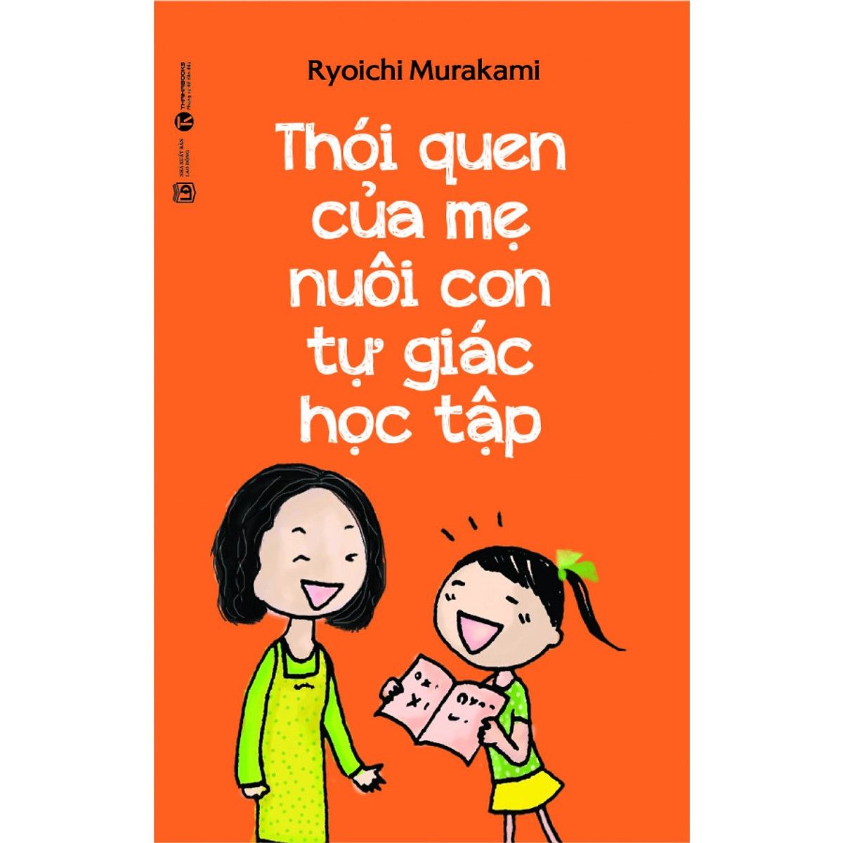  Thói Quen Của Mẹ Nuôi Con Tự Giác Học Tập 