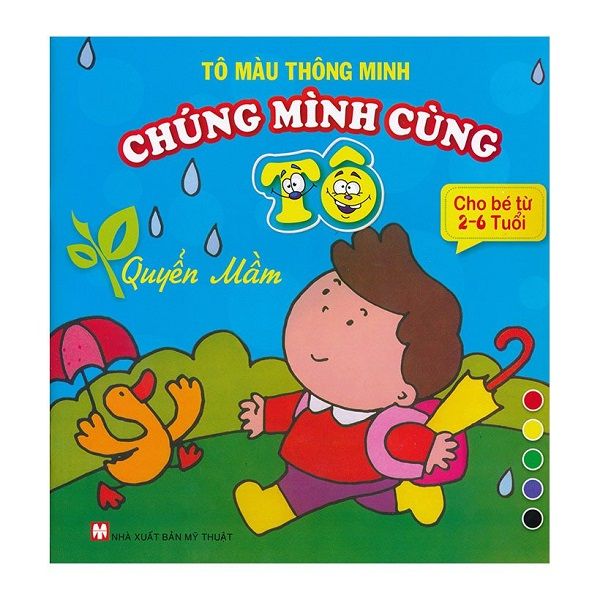  Tô Màu Thông Minh - Chúng Mình Cùng Tô - Quyển Mầm 