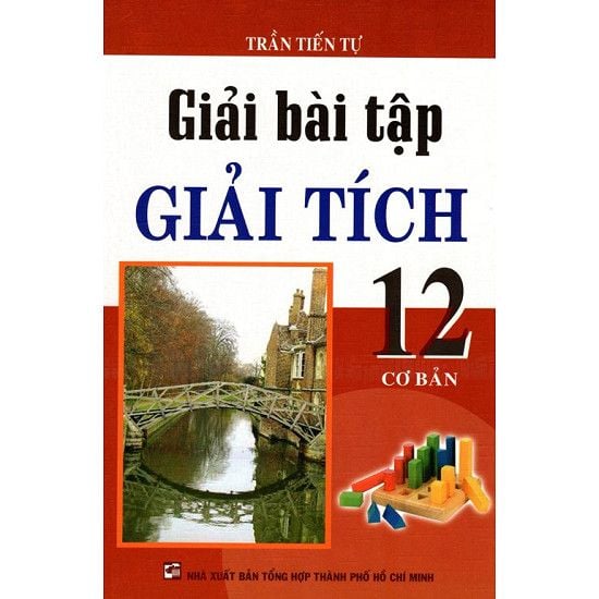  Giải Bài Tập Giải Tích Lớp 12 Cơ Bản 