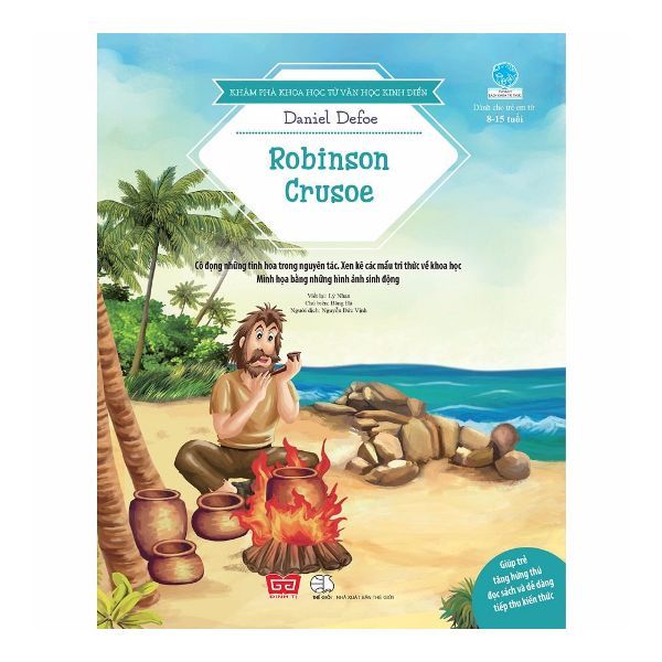  Khám Phá Khoa Học Từ Văn Học Kinh Điển - Robinson Crusoe 