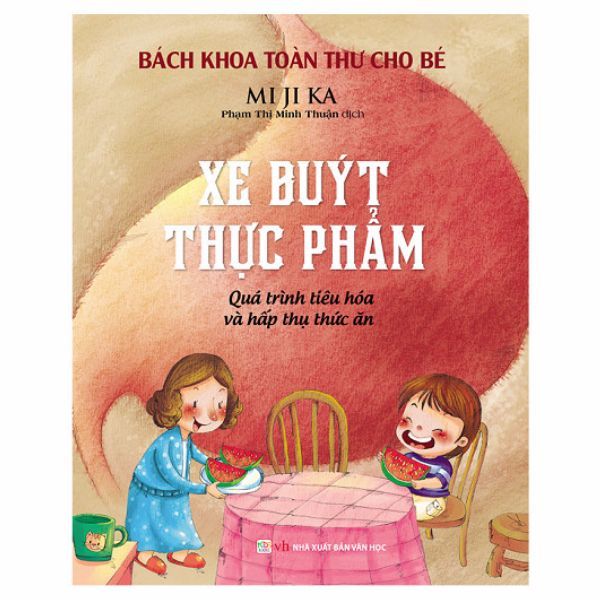  Bách Khoa Toàn Thư Cho Bé - Xe Buýt Thực Phẩm 