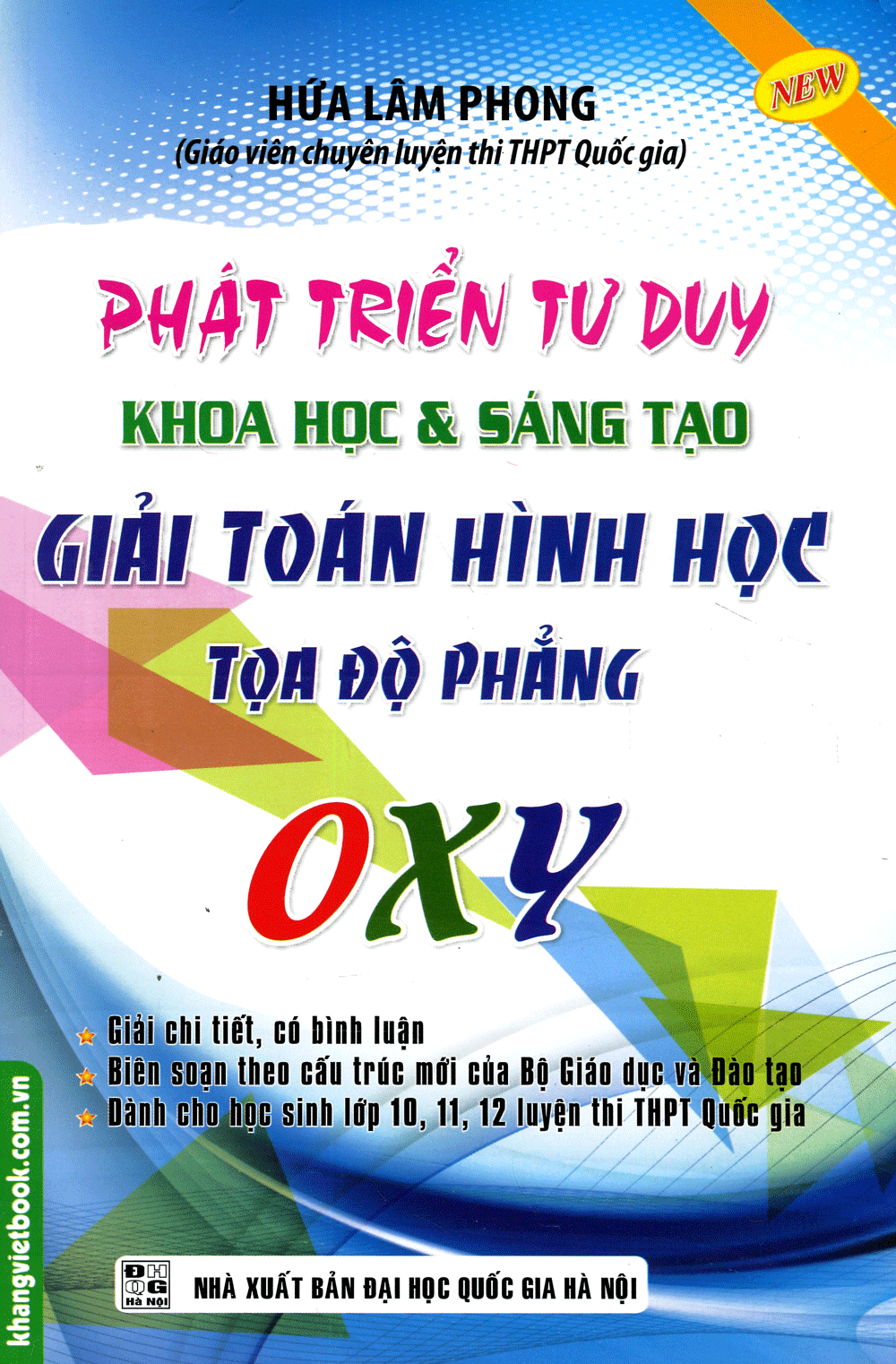 Phát Triển Tư Duy Khoa Học Và Sáng Tạo Giải Toán Hình Học Tọa Độ Phẳng Oxy  | Nhanvan.Vn – Siêu Thị Sách & Tiện Ích Nhân Văn