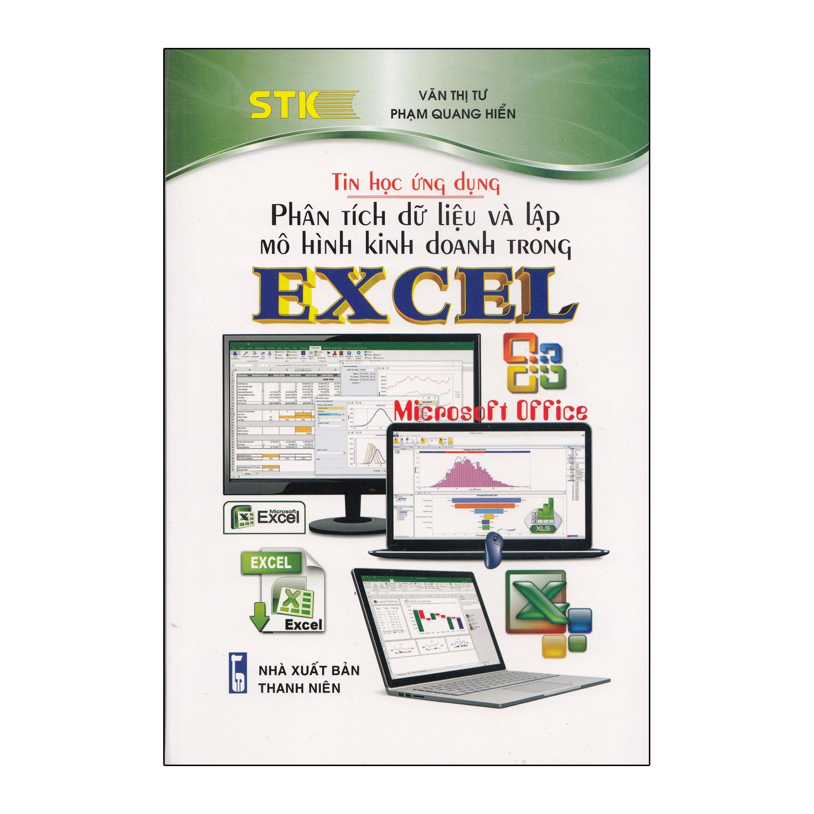  Tin Học Ứng Dụng - Phân Tích Dữ Liệu Và Lập Mô Hình Kinh Doanh Trong Excel 