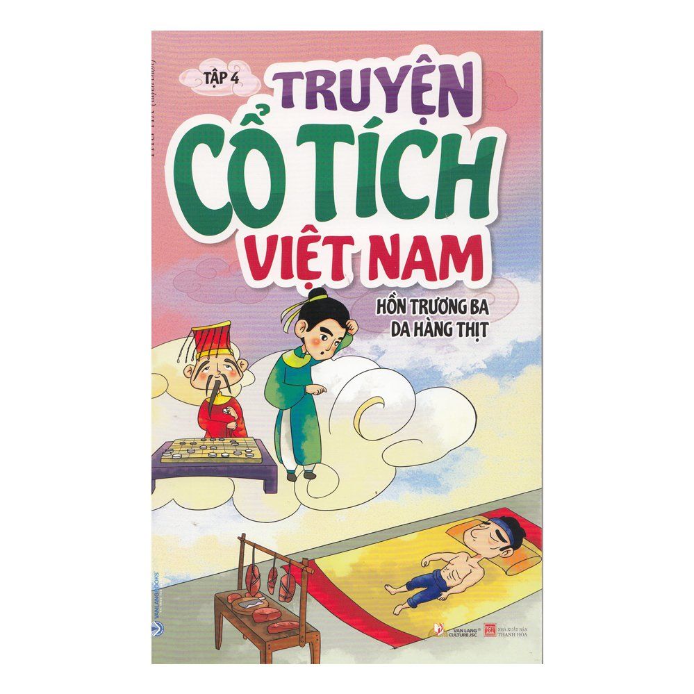  Truyện cổ tích Việt Nam Tập 4 - Hồn Trương Ba da hàng thịt 