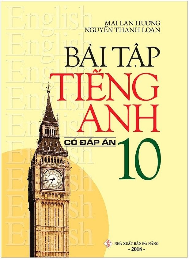  BT Tiếng Anh 10 (có ĐA) 