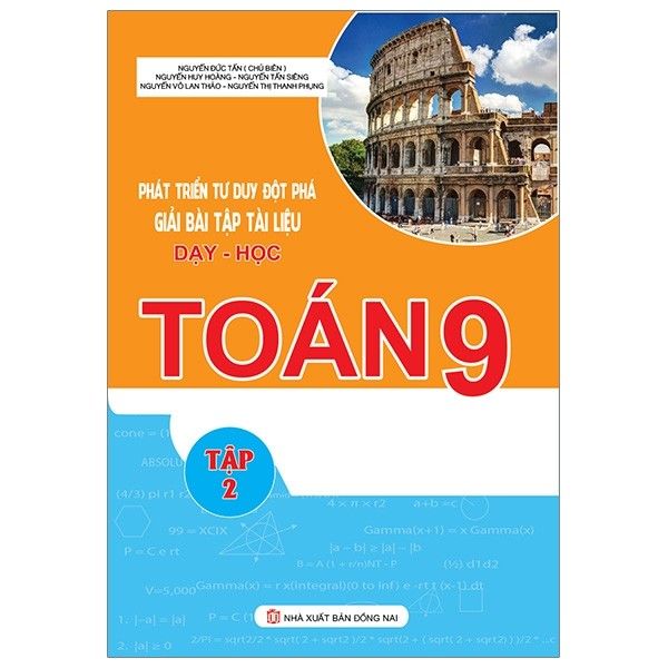  Phát Triển Tư Duy Đột Phá Giải Bài Tập Tài Liệu Dạy - Học Toán - Lớp 9 (Tập 2) 