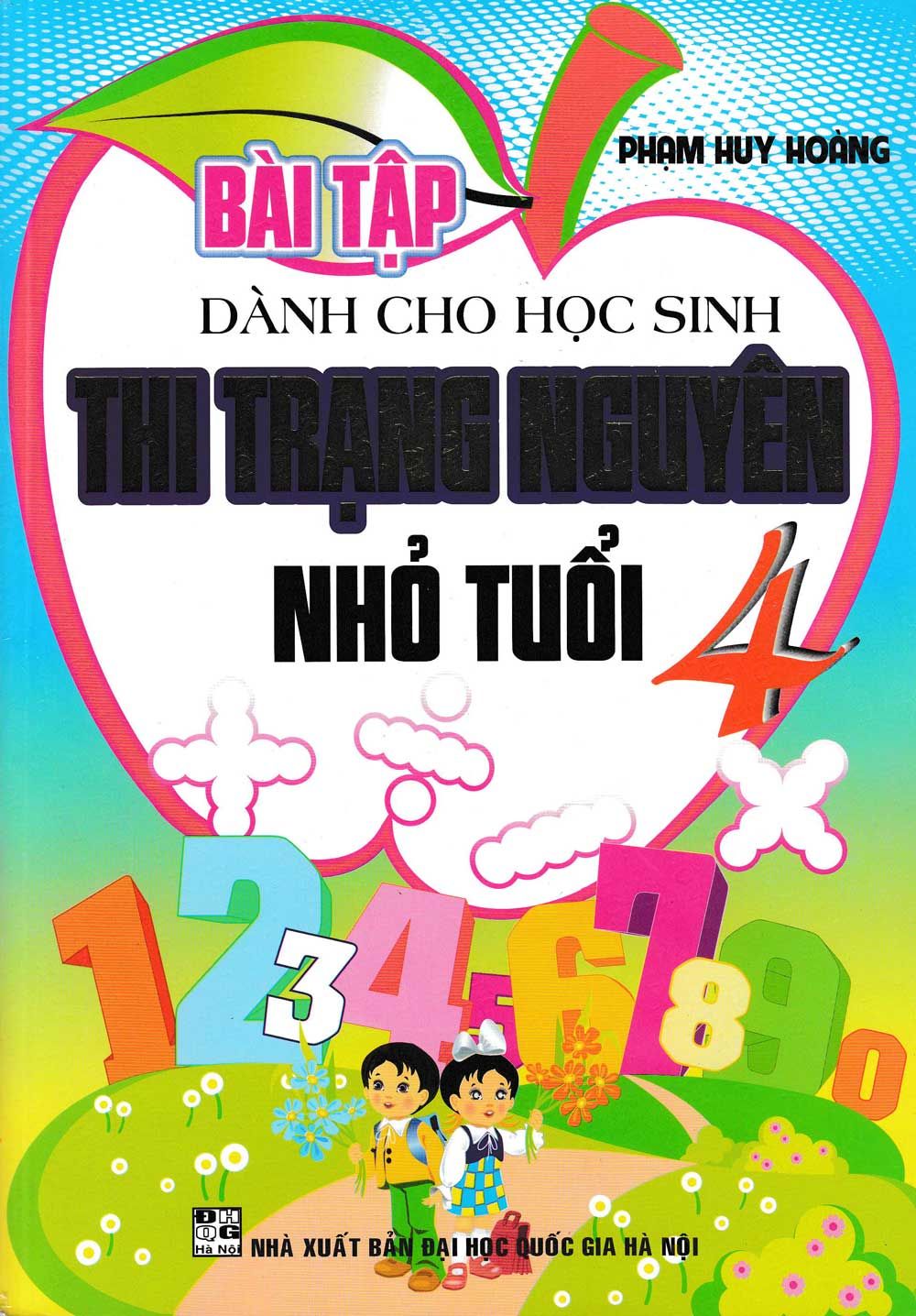  Bài Tập Dành Cho Học Sinh Thi Trạng Nguyên Nhỏ Tuổi 4 