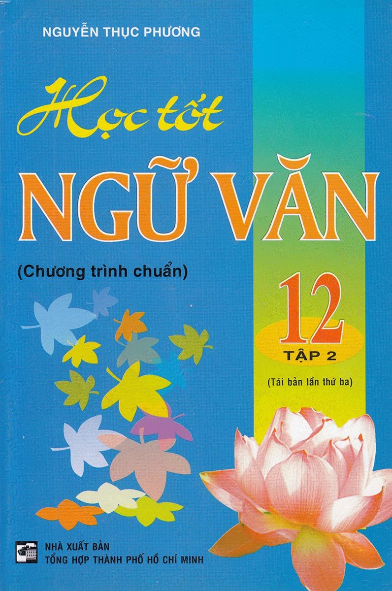  Học Tốt Ngữ Văn Lớp 12 - Tập 2 (Nxb Đại Học Quốc Gia Hà Nội) 