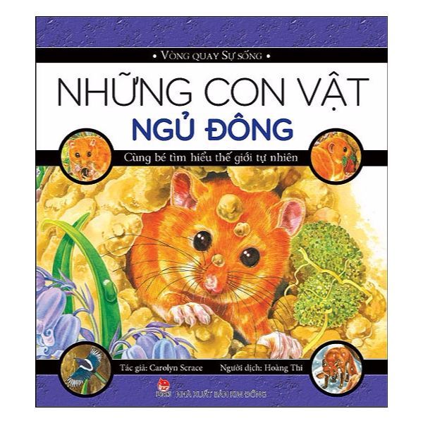  Vòng Quay Sự Sống - Những Con Vật Ngủ Đông 