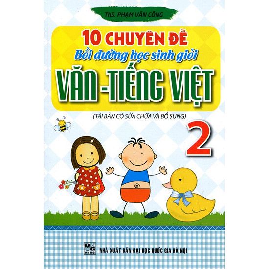  10 Chuyên Đề Bồi Dưỡng Học Sinh Giỏi Văn - Tiếng Việt Lớp 2 (2014) 