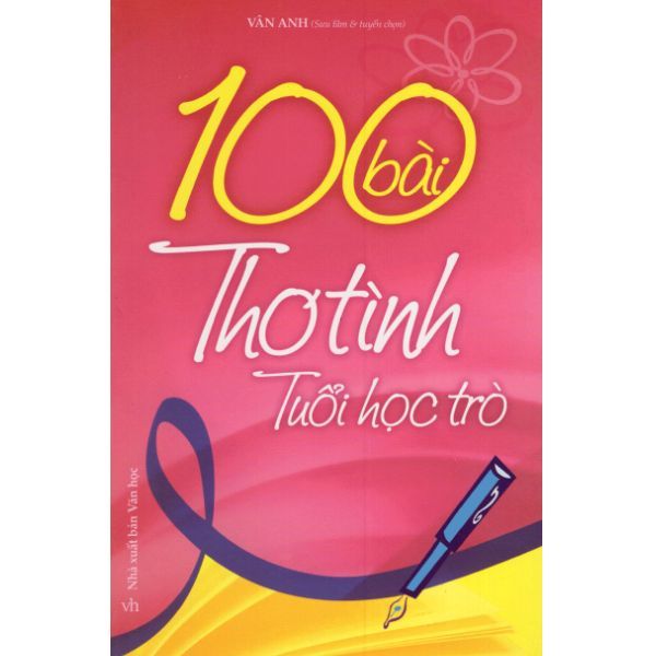  100 Bài Thơ Tình Tuổi Học Trò 