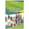 Giáo Trình Cao Học Hệ Thống Thông Tin Quản Trị - Từ Góc Nhìn Kinh Doanh