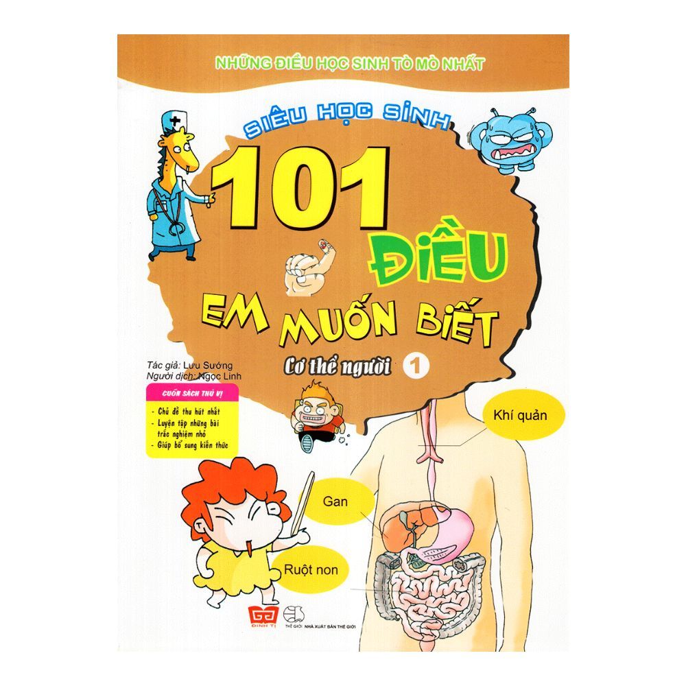  101 Điều Em Muốn Biết - Cơ Thể Người (Tập 1) 