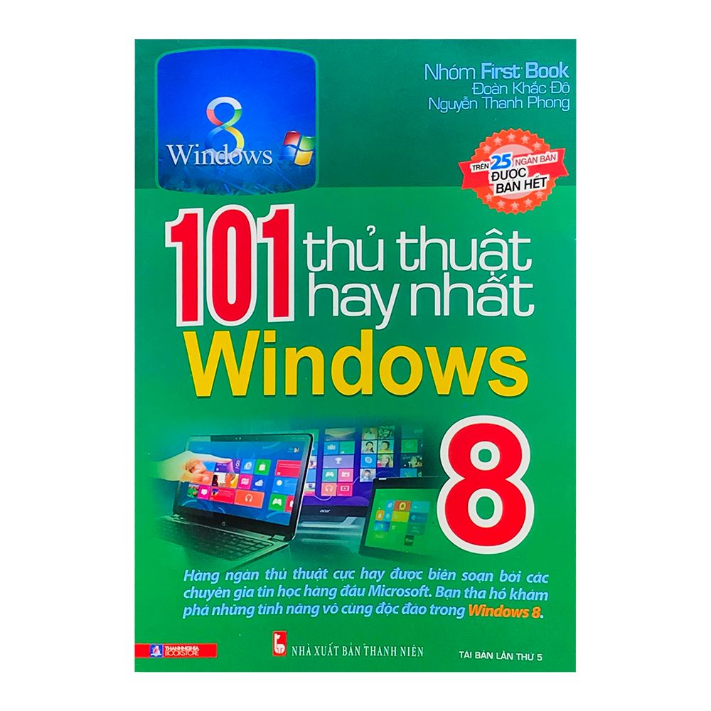  101 Thủ Thuật Hay Nhất Windows 8 