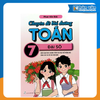  Chuyên Đề Bồi Dưỡng Toán 7 - Đại Số (Theo Chương Trình GDPT Mới) 