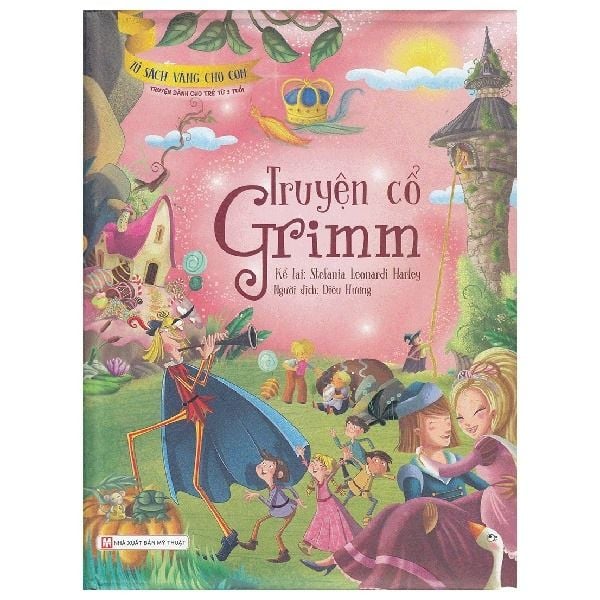  Tủ Sách Vàng Cho Con - Truyện Cổ Grimm 