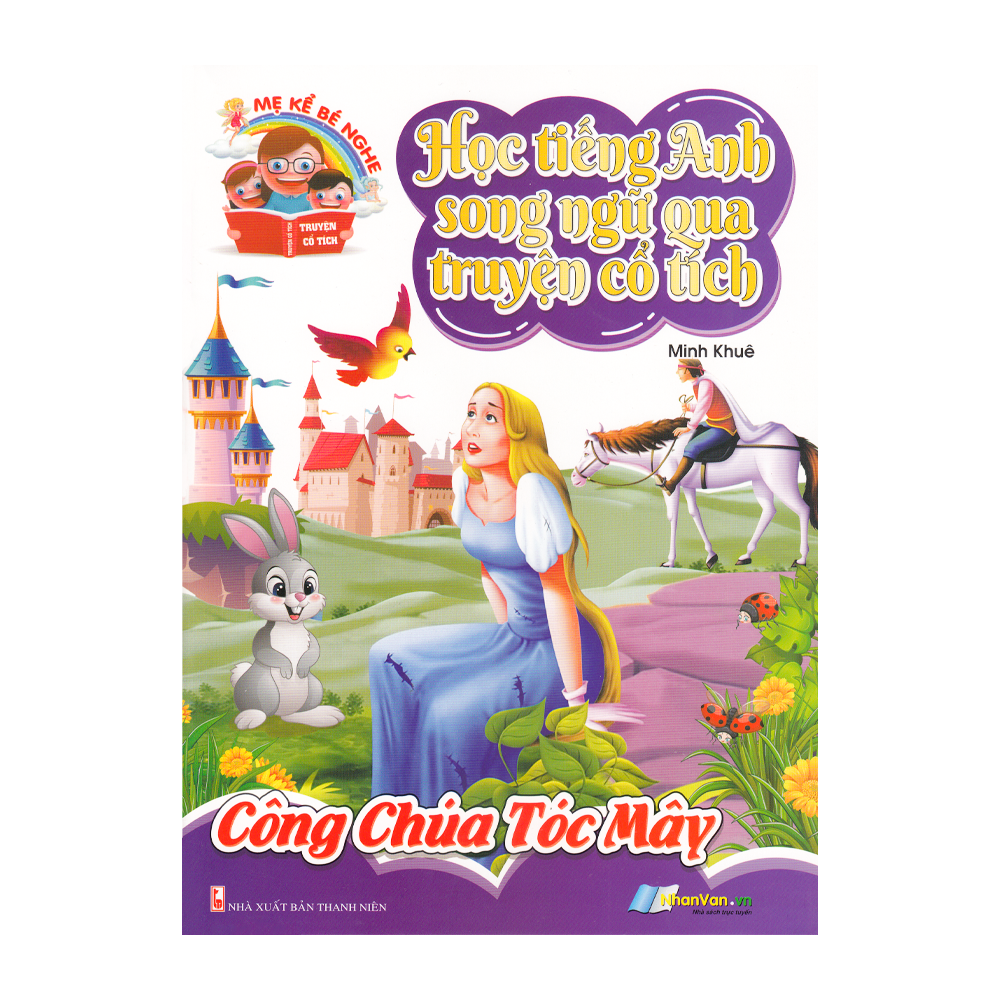  Học Tiếng Anh Song Ngữ Qua Truyện Cổ Tích - Công Chúa Tóc Mây 