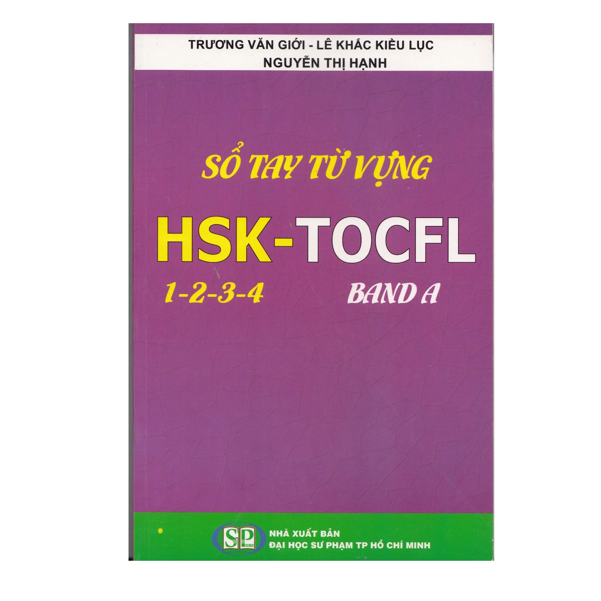  Sổ Tay Từ Vựng HSK 1-2-3-4 - TOCFL Band A 