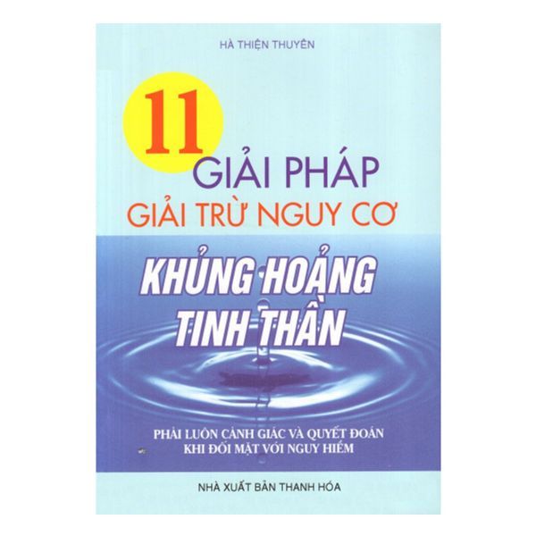  11 Giải Pháp Giải Trừ Nguy Cơ Khủng Hoảng Tinh Thần 