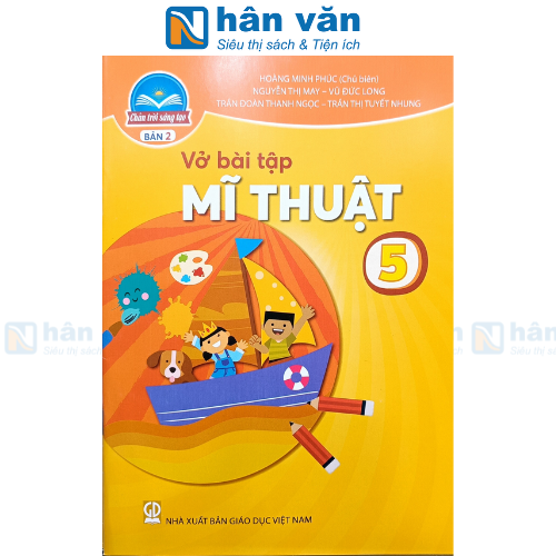 Vở Bài Tập Mĩ Thuật 5 Bản 2 - Chân Trời Sáng Tạo