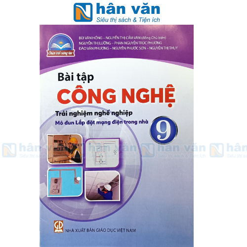 Bài Tập Công Nghệ 9 - Trải Nghiệm Nghề Nghiệp - Mô Đun Lắp Đặt Mạng Điện Trong Nhà - Chân Trời Sáng Tạo