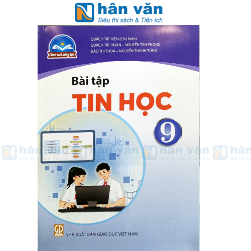 Bài Tập Tin Học 9 - Chân Trời Sáng Tạo 