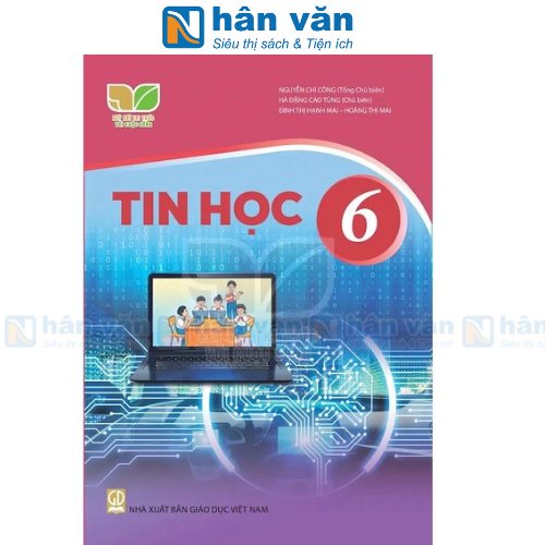 Tin Học Lớp 6 - Kết Nối Tri Thức Với Cuộc Sống