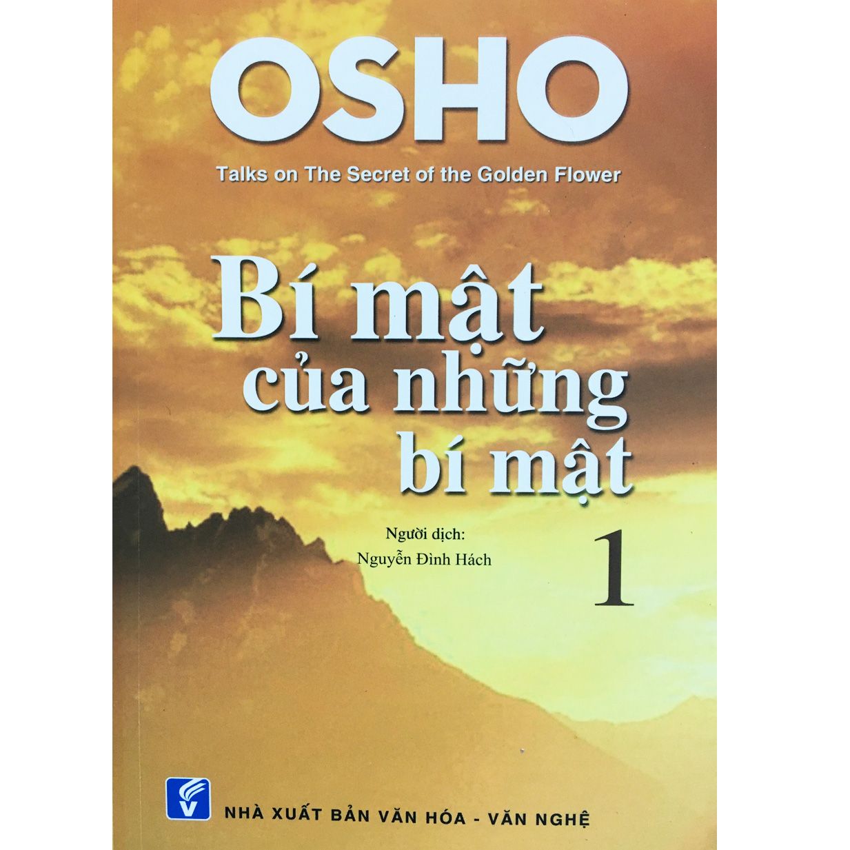  Osho - Bí Mật Của Những Bí Mật - Tập 1 