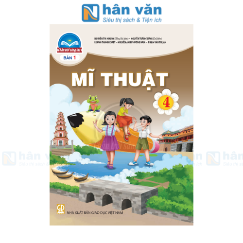  Mĩ Thuật 4 - Chân Trời Sáng Tạo - Bản 1 