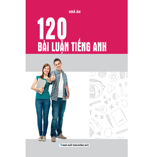  120 Bài Luận Tiếng Anh 