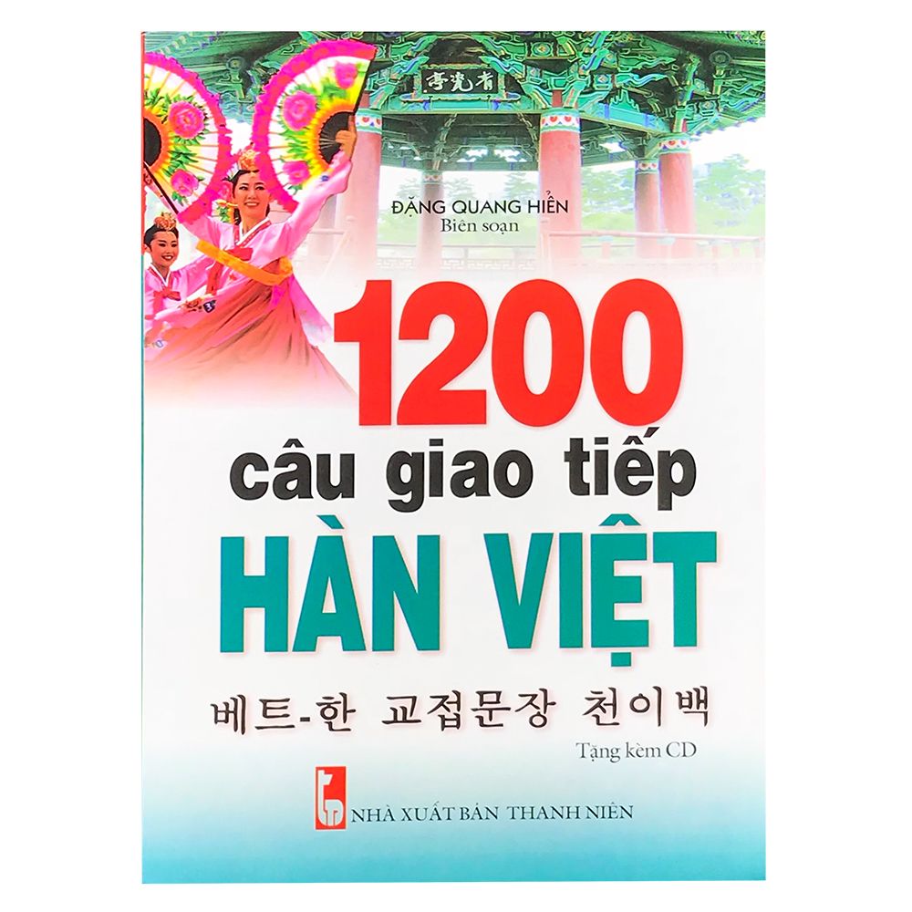  1200 Câu Giao Tiếp Hàn Việt 